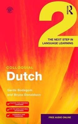 Colloquial Dutch 2(English, Paperback, Bodegom Gerda)