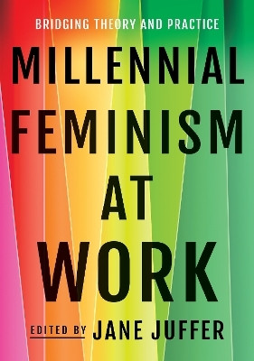 Millennial Feminism at Work(English, Paperback, unknown)
