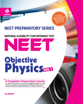 NEET - Objective Physics Volume1 First Edition(English, Paperback, DC Pandey)