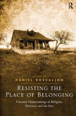 Resisting the Place of Belonging(English, Hardcover, unknown)