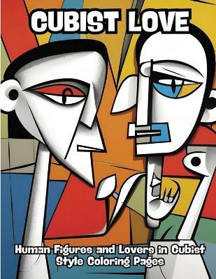 Cubist Love(English, Paperback, Contenidos Creativos)