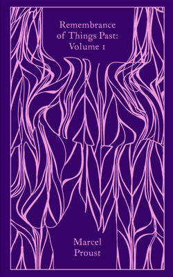 Remembrance of Things Past: Volume 1(English, Hardcover, Proust Marcel)