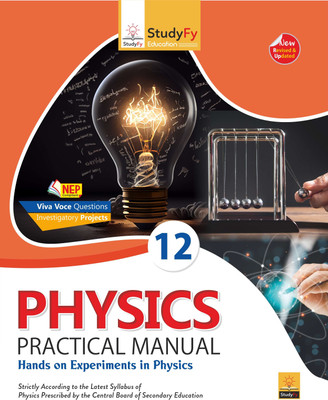 StudyFy CBSE Class 12th Physics Practical Lab Manual for 2024 Exam(Hardcover, StudyFy Editorial Board)