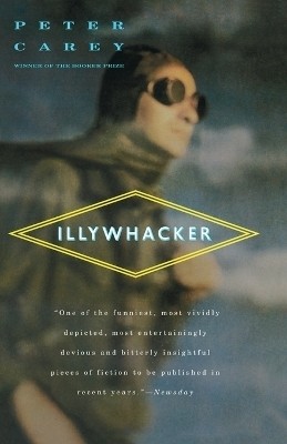 Illywhacker(English, Paperback, Carey Peter)