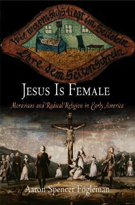 Jesus Is Female(English, Electronic book text, Fogleman Aaron Spencer)