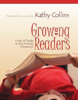 Growing Readers(English, Paperback, Collins Kathy)