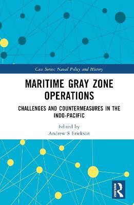 Maritime Gray Zone Operations(English, Hardcover, unknown)