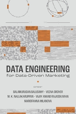 Data Engineering for Data-Driven Marketing(English, Hardcover, unknown)