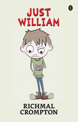 Just William(English, Paperback, Crompton Richmal)