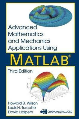 Advanced Mathematics and Mechanics Applications Using MATLAB(English, Electronic book text, Halpern David)