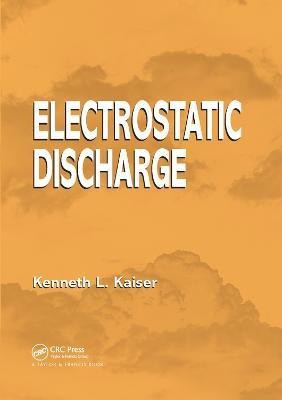 Electrostatic Discharge(English, Paperback, Kaiser Kenneth L.)