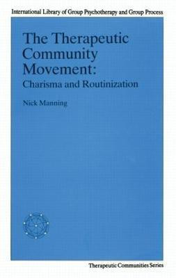 The Therapeutic Community Movement(English, Paperback, Manning Nick)