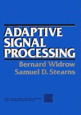 Adaptive Signal Processing(English, Paperback, Widrow Bernard)