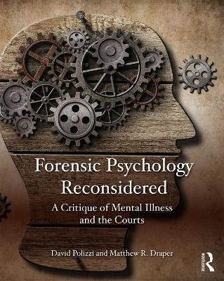 Forensic Psychology Reconsidered(English, Paperback, Polizzi David)