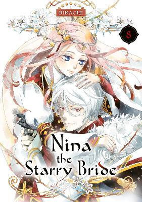 Nina the Starry Bride 8(English, Paperback, RIKACHI)