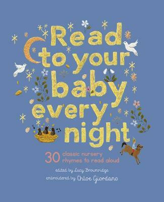Read to Your Baby Every Night: Volume 3(English, Hardcover, unknown)