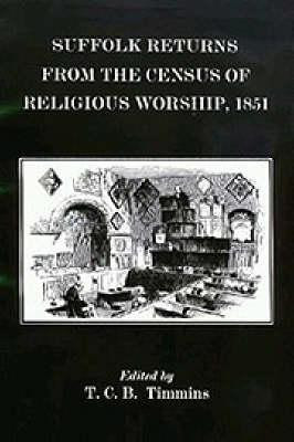 Suffolk Returns from the Census of Religious Worship of 1851(English, Hardcover, unknown)