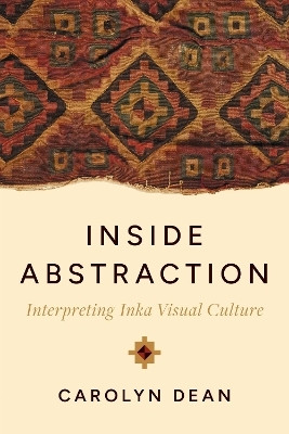 Inside Abstraction(English, Hardcover, Dean Carolyn M.D.,N.D.)