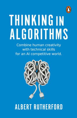 Thinking in Algorithms(English, Paperback, Rutherford Albert)