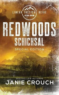 Redwoods Schicksal(German, Paperback, Crouch Janie)