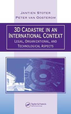 3D Cadastre in an International Context(English, Electronic book text, Stoter Jantien E.)
