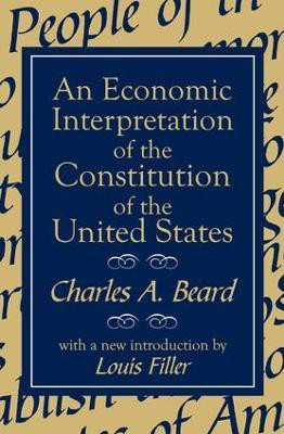 An Economic Interpretation of the Constitution of the United States(English, Paperback, Beard Charles)