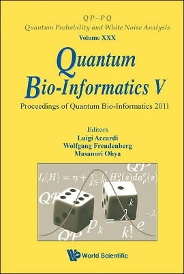 Quantum Bio-informatics V - Proceedings Of The Quantum Bio-informatics 2011(English, Hardcover, unknown)