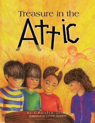 Treasure in the Attic(English, Paperback, Diaz Cecilia)