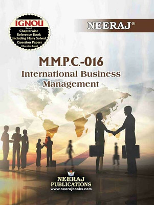 NEERAJ MMPC-016 International Business Management, English medium - for M.B.A - IGNOU - Chapter Wise Help Book including Many Solved Sample Papers & Important Exam Notes – Published by Neeraj Publications(Paperback, NEERAJ PUBLICATIONS)