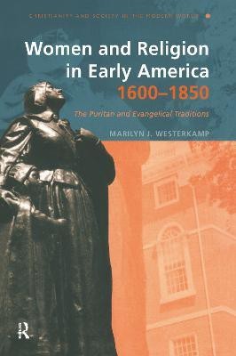 Women and Religion in Early America,1600-1850(English, Paperback, Westerkamp Marilyn J.)