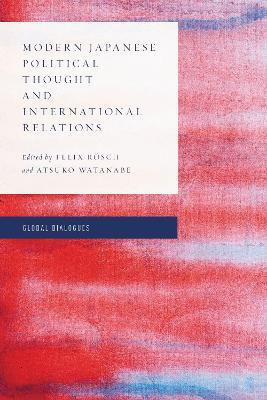 Modern Japanese Political Thought and International Relations(English, Electronic book text, unknown)