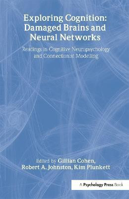 Exploring Cognition: Damaged Brains and Neural Networks(English, Paperback, unknown)