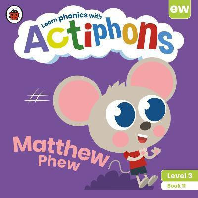Actiphons Level 3 Book 11 Matthew Phew(English, Paperback, Ladybird)