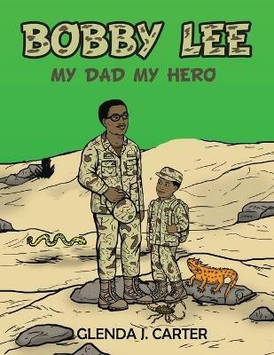 Bobby Lee(English, Paperback, Carter Glenda J)