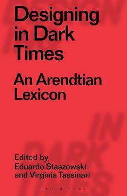Designing in Dark Times(English, Electronic book text, unknown)
