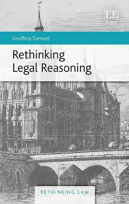 Rethinking Legal Reasoning(English, Hardcover, Samuel Geoffrey)