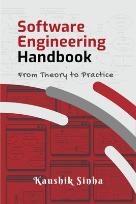 Software Engineering Handbook(English, Paperback, Kaushik Sinha)