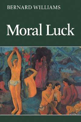 Moral Luck(English, Paperback, Williams Bernard)