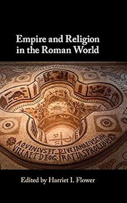 Empire and Religion in the Roman World(English, Electronic book text, unknown)