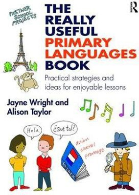 The Really Useful Primary Languages Book(English, Paperback, Wright Jayne)