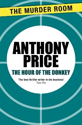 The Hour of the Donkey(English, Paperback, Price Anthony)