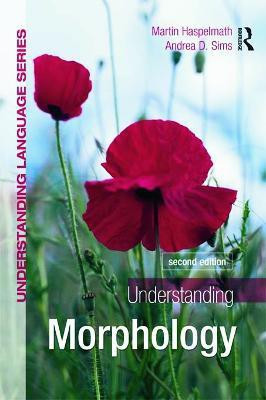 Understanding Morphology(English, Paperback, Haspelmath Martin)