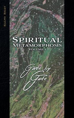 Spiritual Metamorphosis Volume 1(English, Paperback, Riley Ralph)