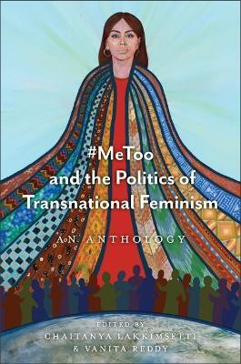 #MeToo and the Politics of Transnational Feminism(English, Hardcover, unknown)