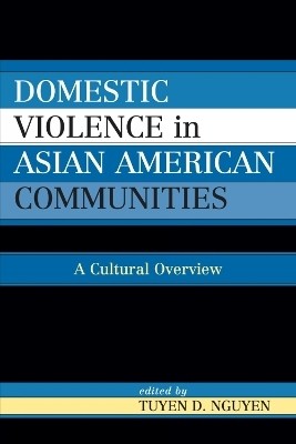 Domestic Violence in Asian-American Communities(English, Paperback, unknown)