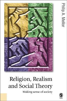 Religion, Realism and Social Theory(English, Electronic book text, Mellor Philip A)