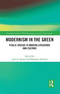 Modernism in the Green(English, Paperback, Daniel Julia E.)