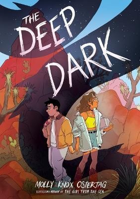 The Deep Dark: A Graphic Novel(English, Paperback, Ostertag Molly)