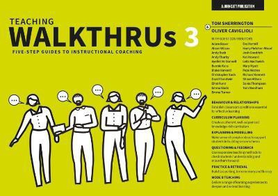 Teaching WalkThrus 3: Five-step guides to instructional coaching(English, Paperback, Sherrington Tom)