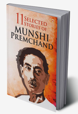 11 Selected Stories of Munshi Premchand(Hardcover, Munshi Premchand)